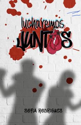 Reseña de Lucharemos juntos